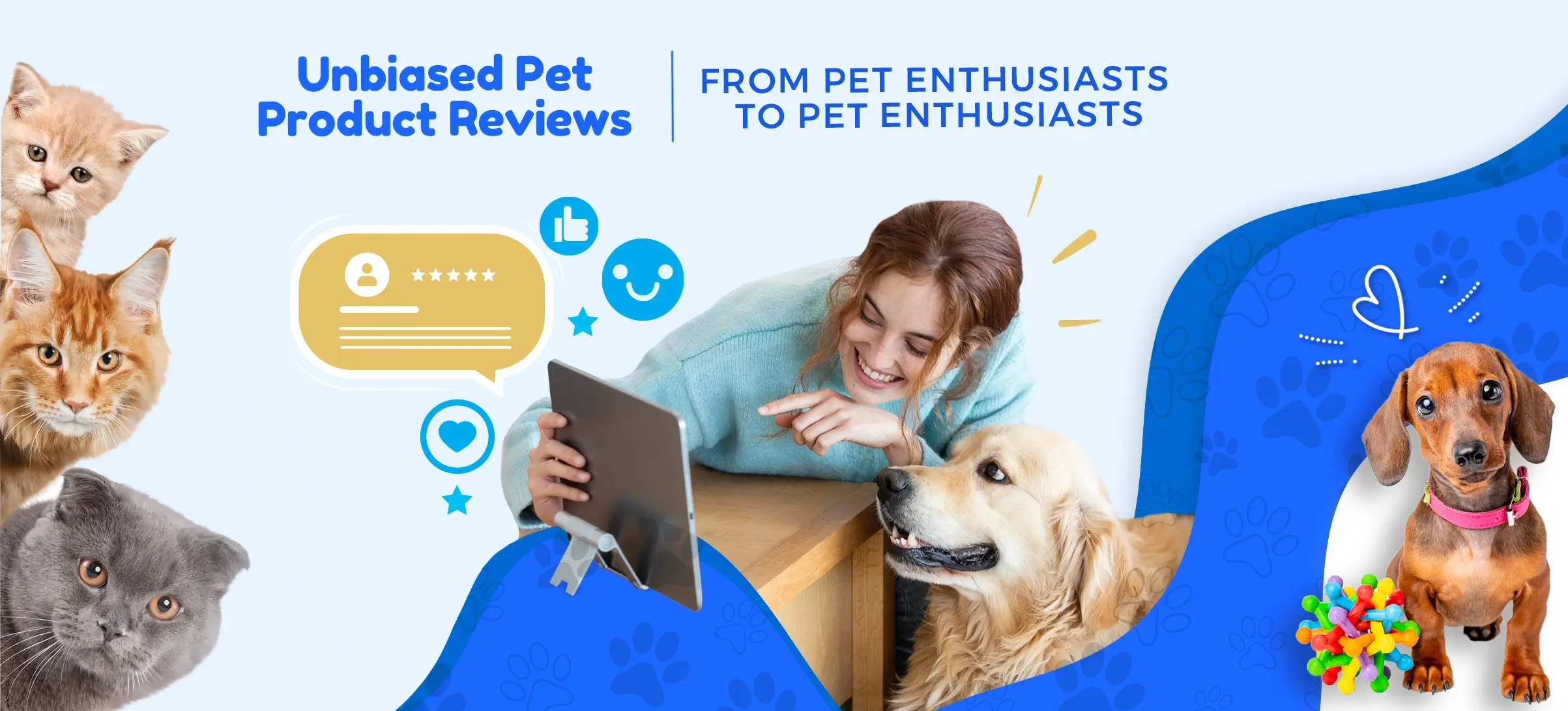 Unbiased Pet Product Reviews from Pet Enthusiasts to Pet Enthusiasts
